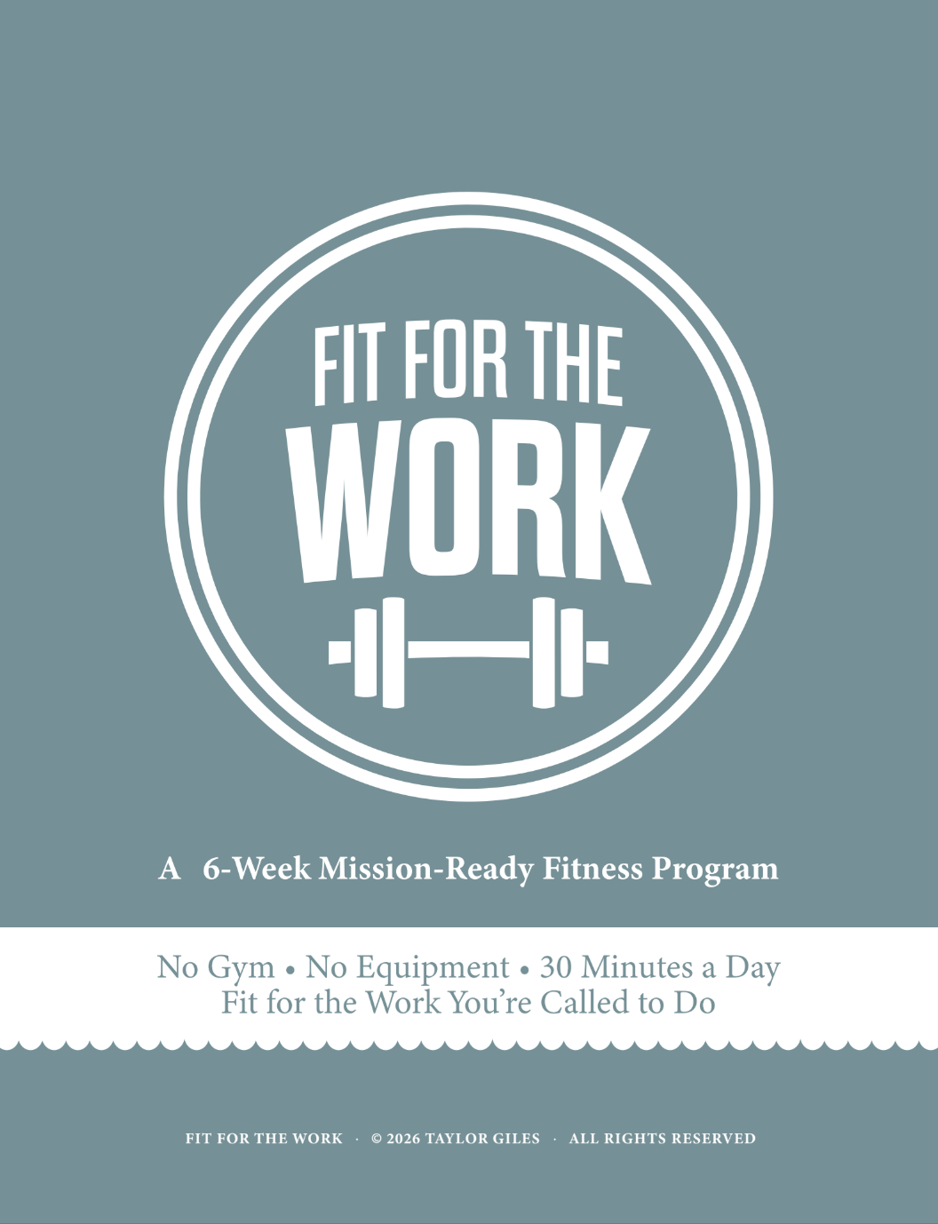 Fit for the Work — 6 Week Missionary Fitness Program